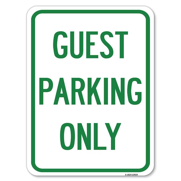 Signmission Guest Parking Only Heavy-Gauge Aluminum Rust Proof Parking Sign, 18" x 24", A-1824-23929 A-1824-23929 - main